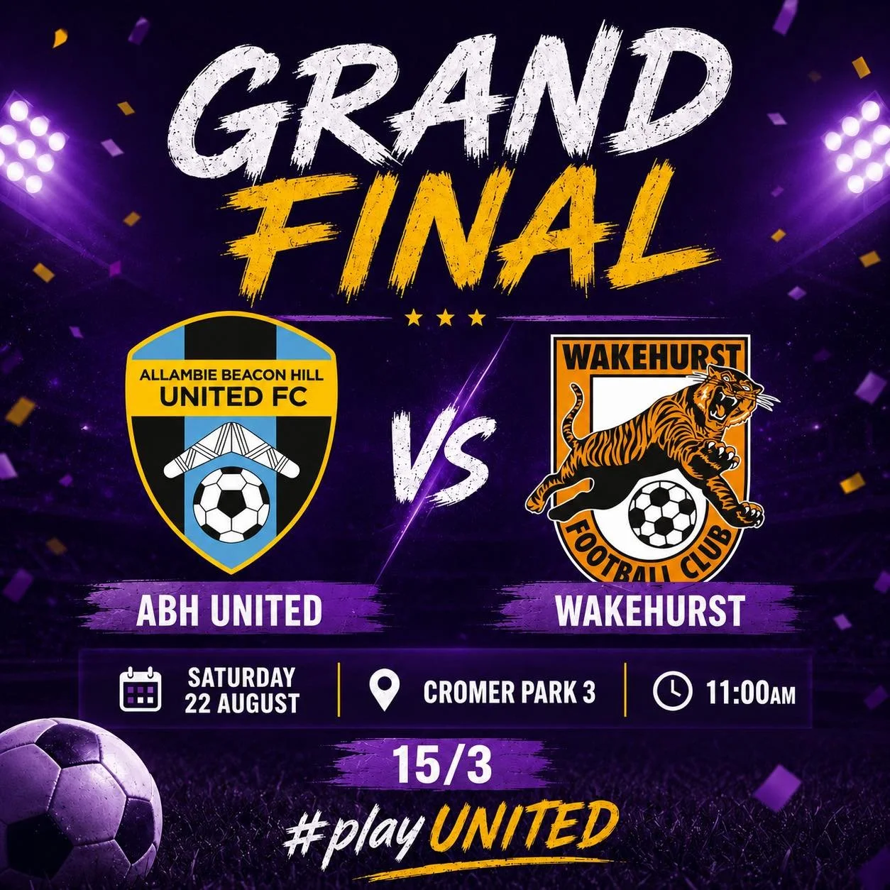 🏆 GRAND FINAL BOUND TOMORROW! 🏆

Our ABH United A 15/3s are ready for the biggest game of the season! 💜💛

After a fantastic season and a hard-fought semi-final, the boys have earned their place in the GRAND FINAL! 🔥⚽

🆚 ABH United A vs Wakehurs