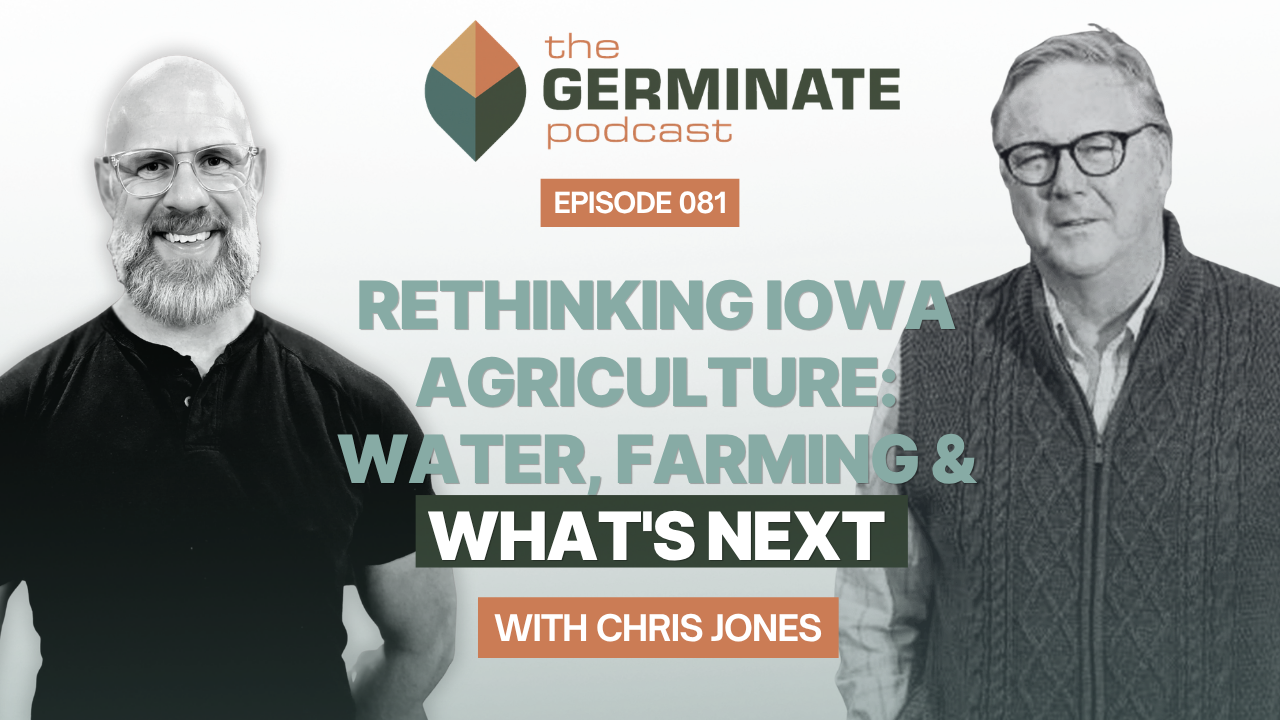 Rethinking Iowa Agriculture: Water, Farming &amp; What's Next