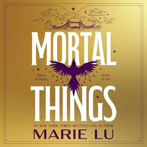 Book cover for 'Mortal Things' by Marie Lu, featuring a dark purple bird with outstretched wings, a skyline of a bridge and buildings, and a yellow and purple gradient background. Narrator JiaLing Pan and Eunice Wong.