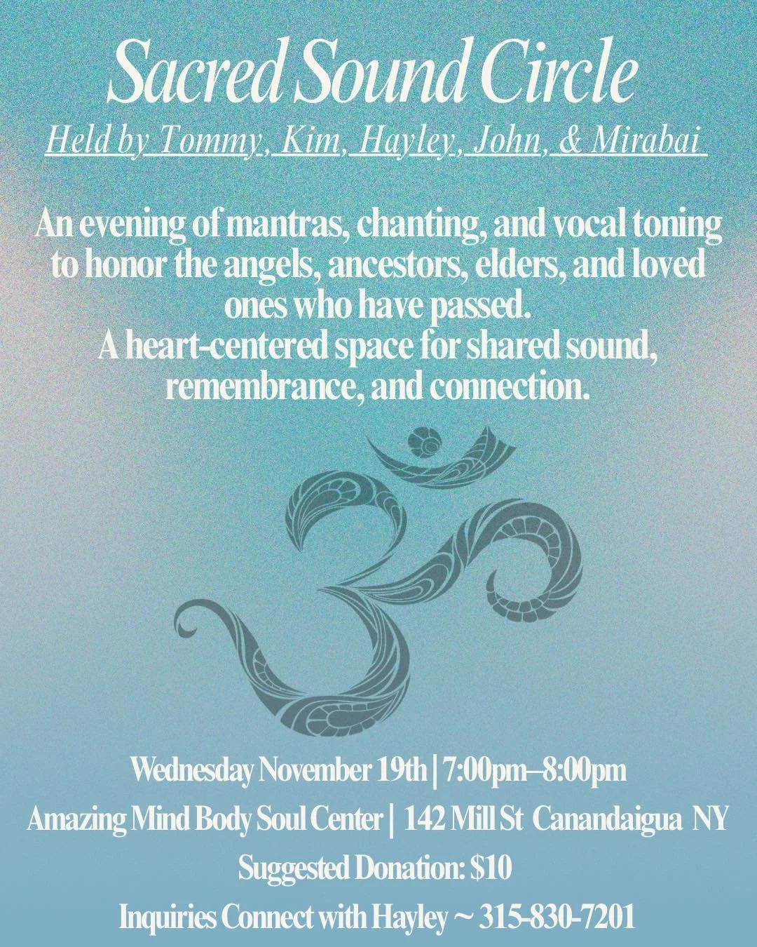 Join us for an evening of mantras, chanting, and vocal toning as we honor the angels, ancestors, elders, and loved ones who have passed. Together we&rsquo;ll weave sound as prayer &mdash; lifting our voices in remembrance, gratitude, and connection.

