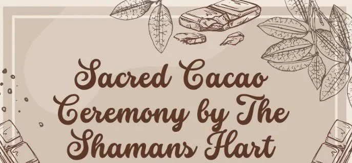 Sacred Cacao Ceremony 