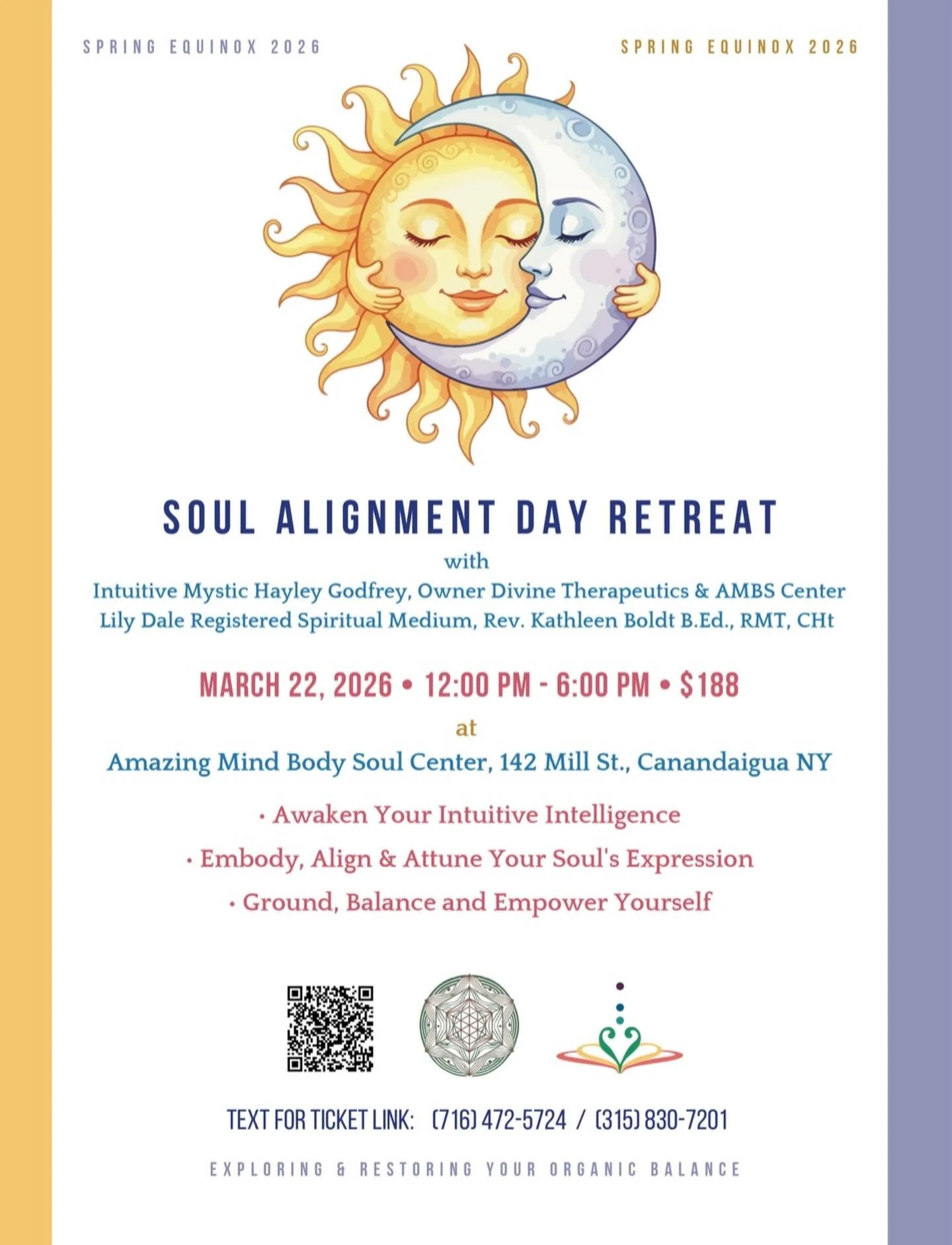 Join Us in the Finger Lakes for the Soul Alignment Day Retreat!

Explore &amp; Restore Your Organic Balance

Doors Open at 11:30am 

Please Bring a Yoga Mat, Blanket, Journal, &amp; Water for your Comfort

Soul Alignment Day Retreat

Landing on the S