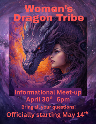 Women's Dragon Tribe Informational Gathering