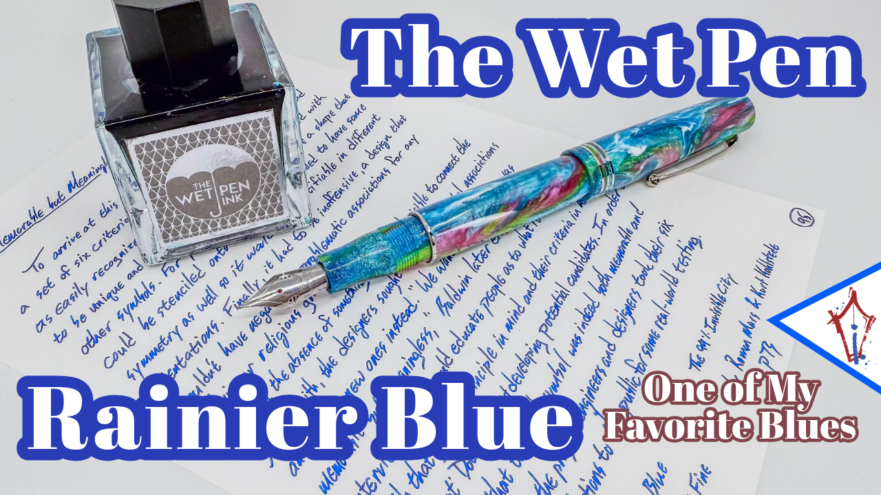 The Wet Pen Rainier Blue