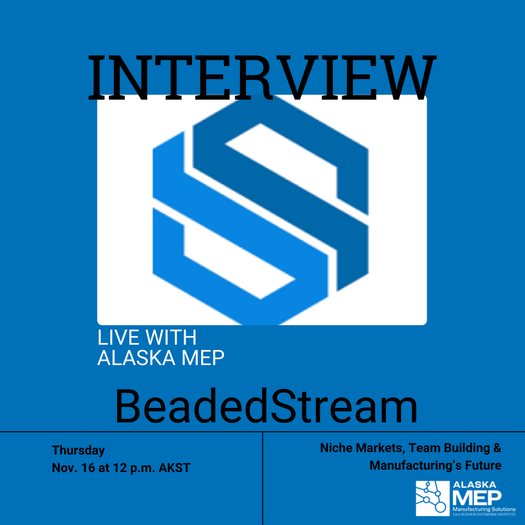 BeadedStream: Erik Williams on Niche Markets, Team Building, and Manufacturing's Future!