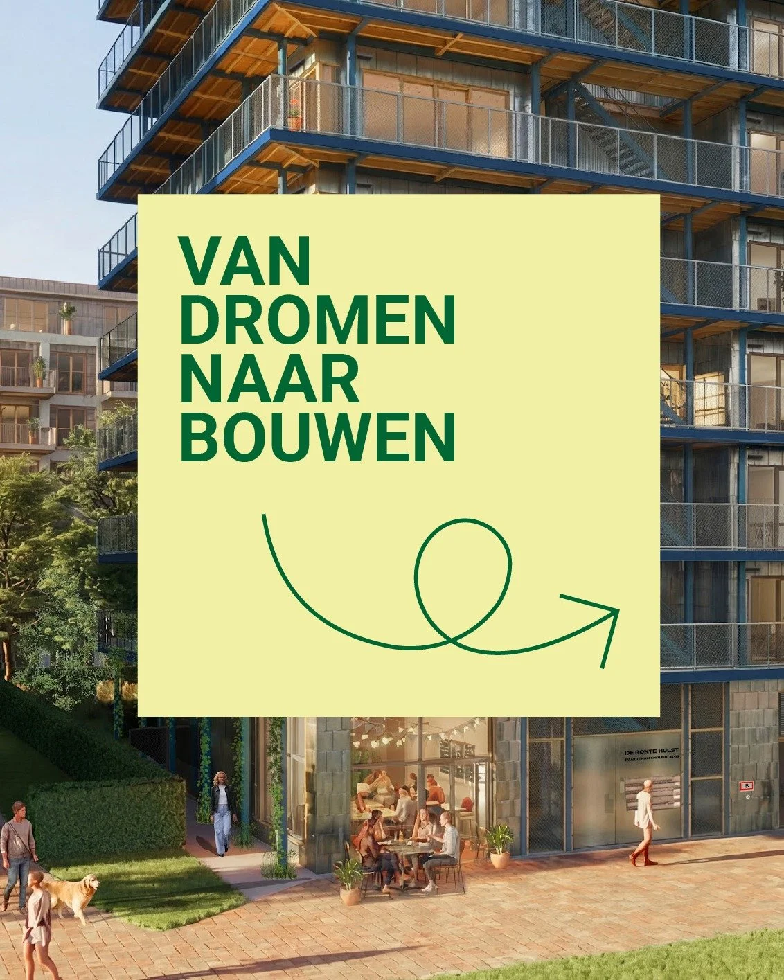 Van dromen naar bouwen: Zo ziet het traject van De Bonte Hulst eruit! 💛