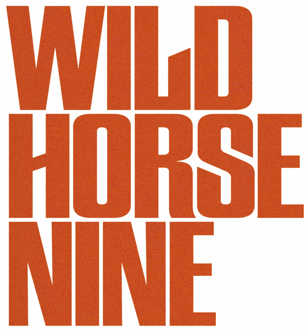 Wild Horse Nine