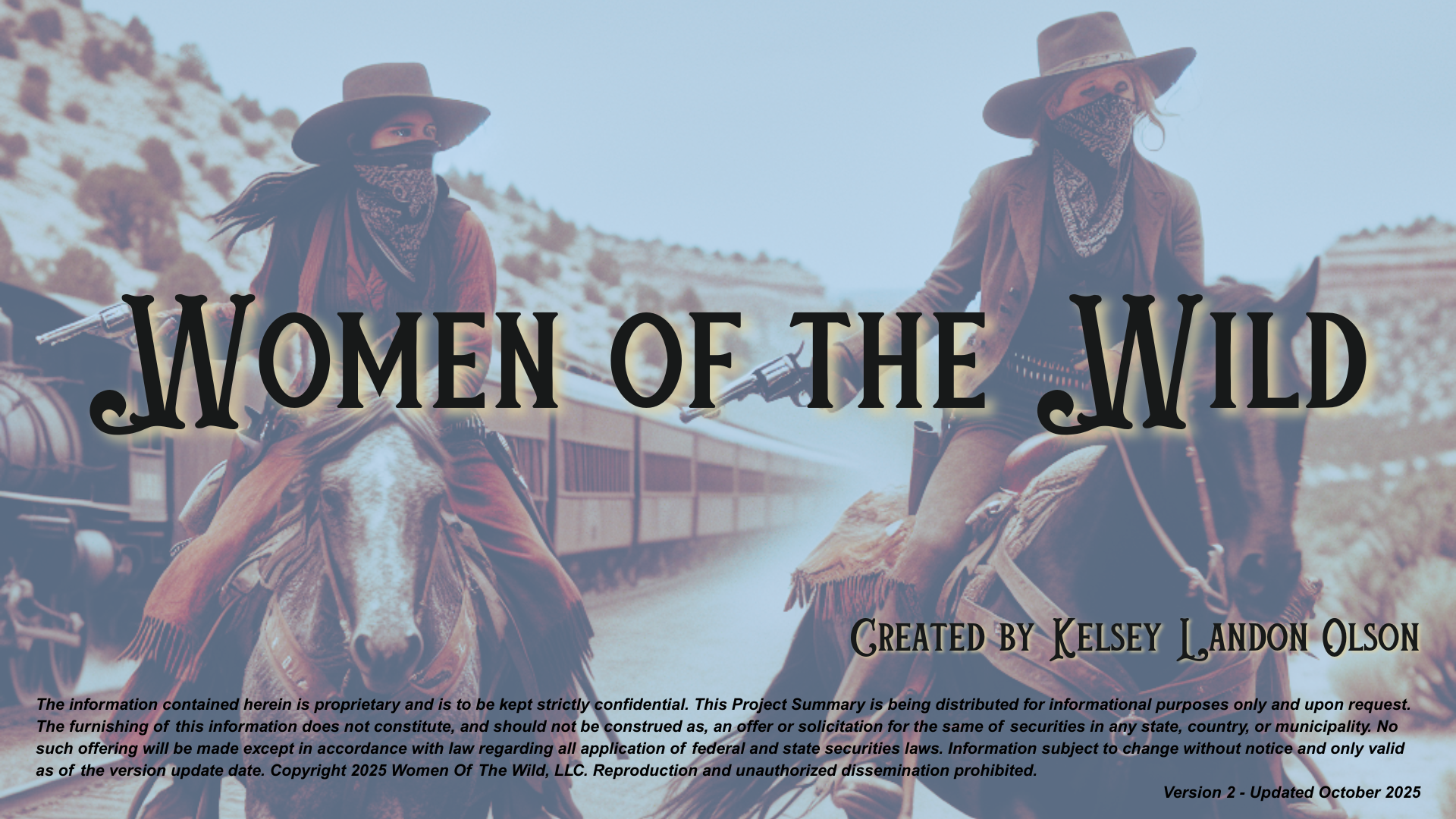 Two women wearing wide-brim hats and bandanas riding horses through a desert landscape with hills and a train in the background, with the text "Women of the Wild" overlaid.