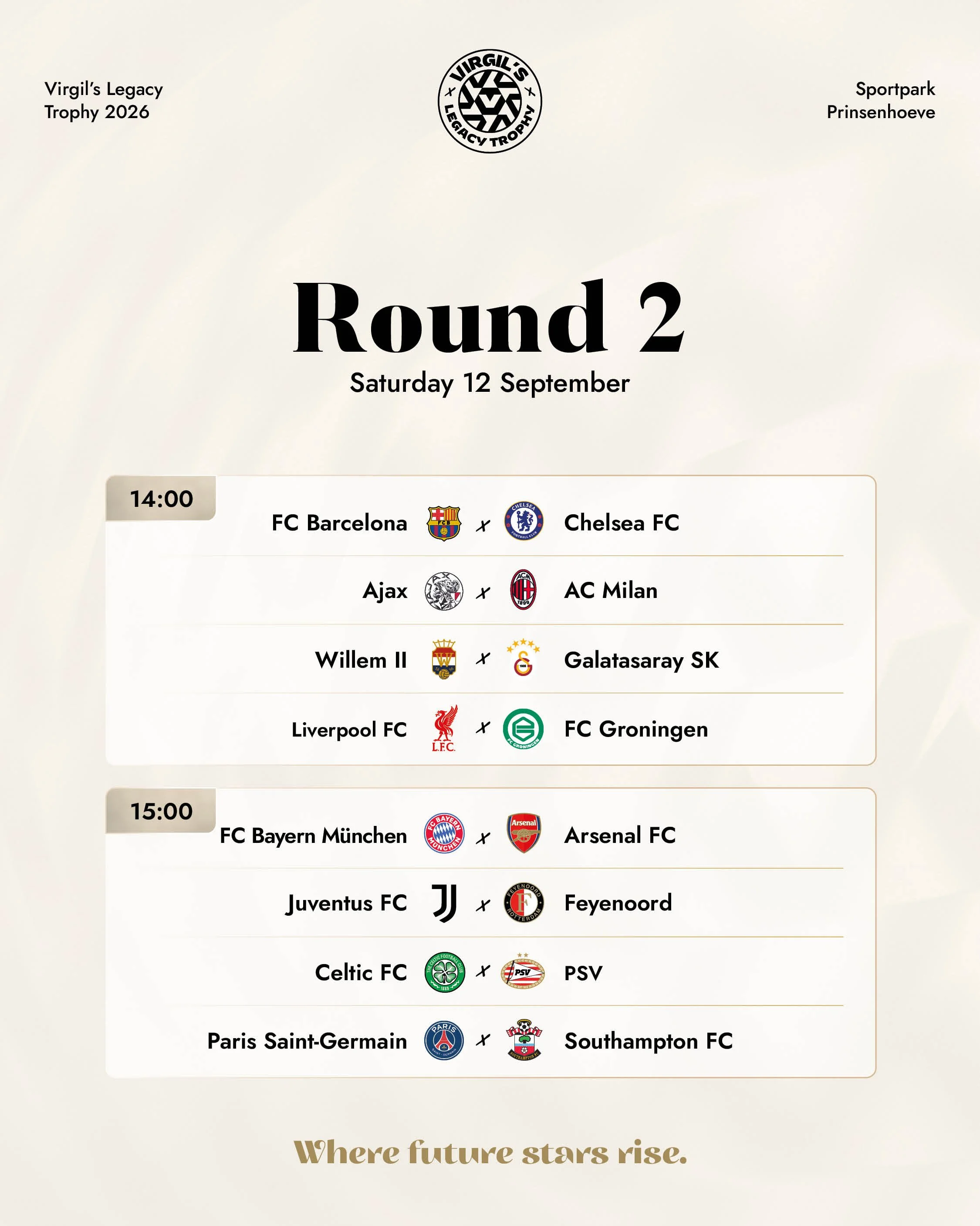 Match schedule graphic for Round 2 of the Virgil's Legacy Trophy 2026 at Sportpark Prinsenhoeve on Saturday, 12 September. At 14:00: FC Barcelona vs Chelsea FC, Ajax vs AC Milan, Willem II vs Galatasaray SK, and Liverpool FC vs FC Groningen. At 15:00