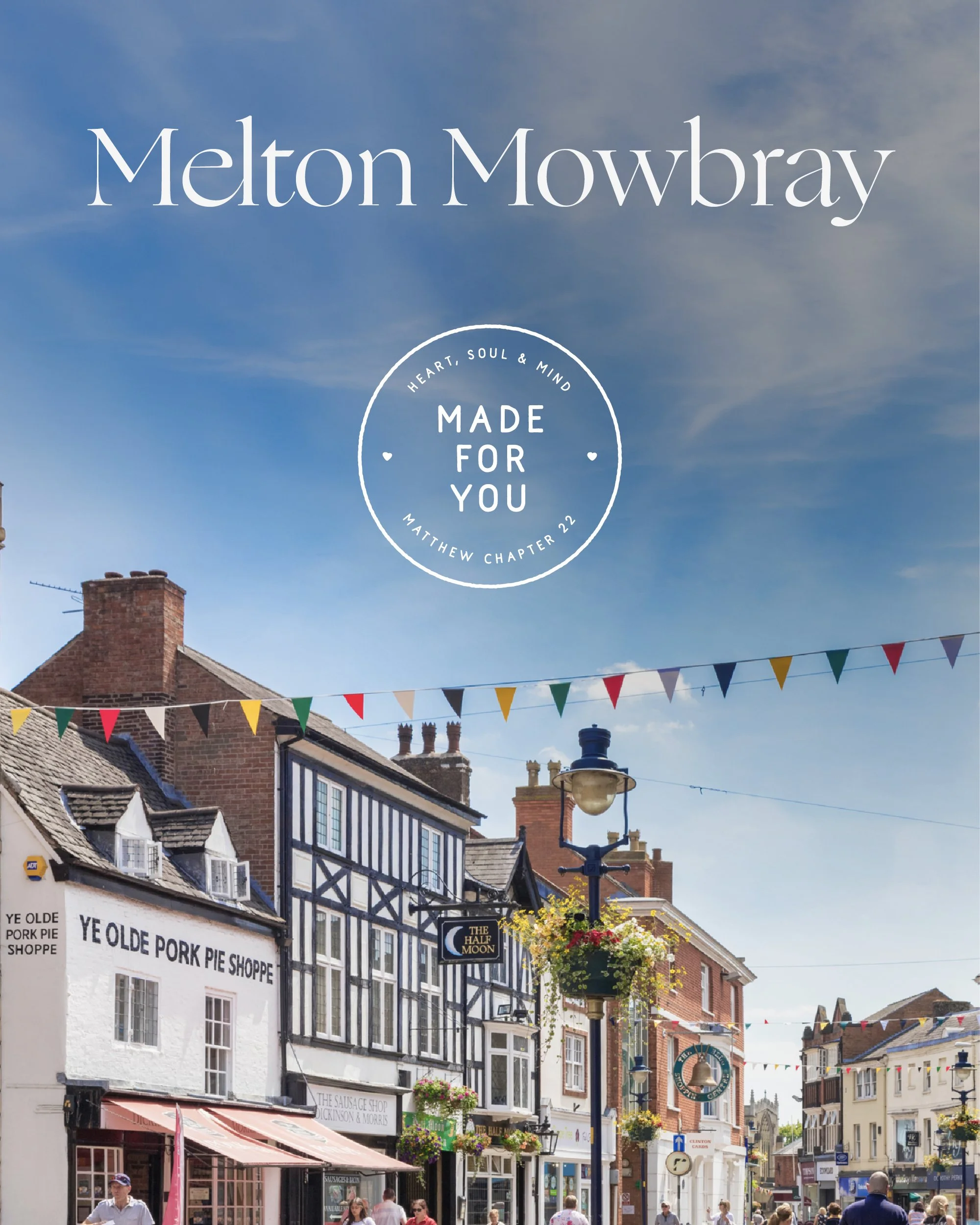 Made For You Melton Mowbary