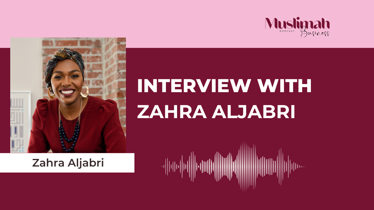 Trusting Allah for Business Success with Zahra from Practical Muslim