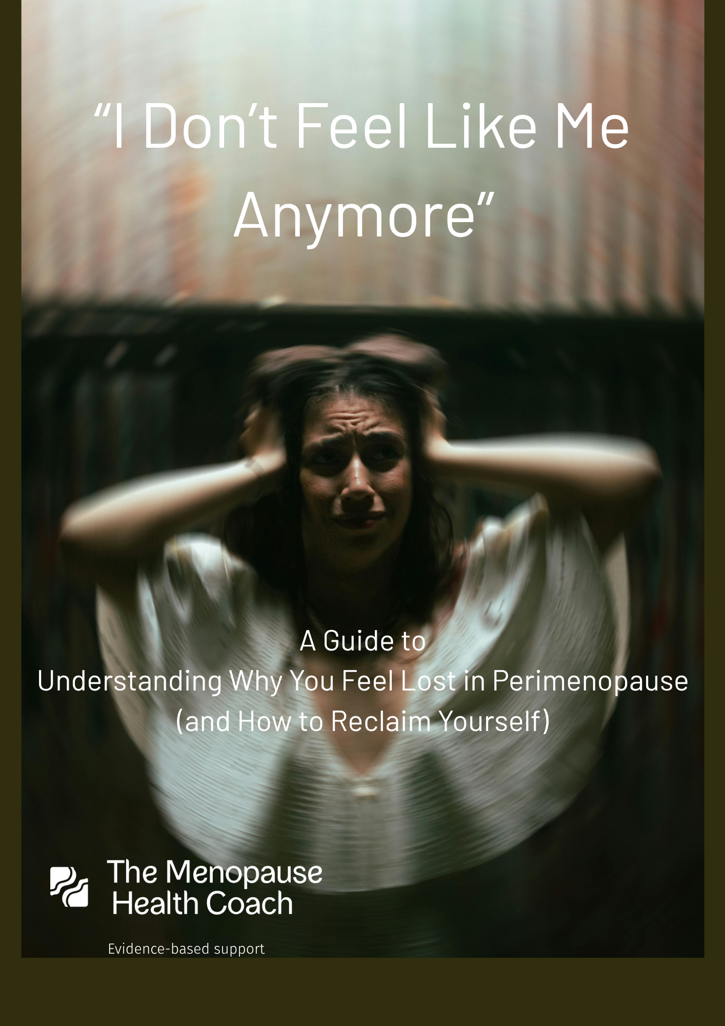 “I Don’t Feel Like Me Anymore” Understanding Why You Feel Lost in Perimenopause (and How to Reclaim Yourself) 1.png
