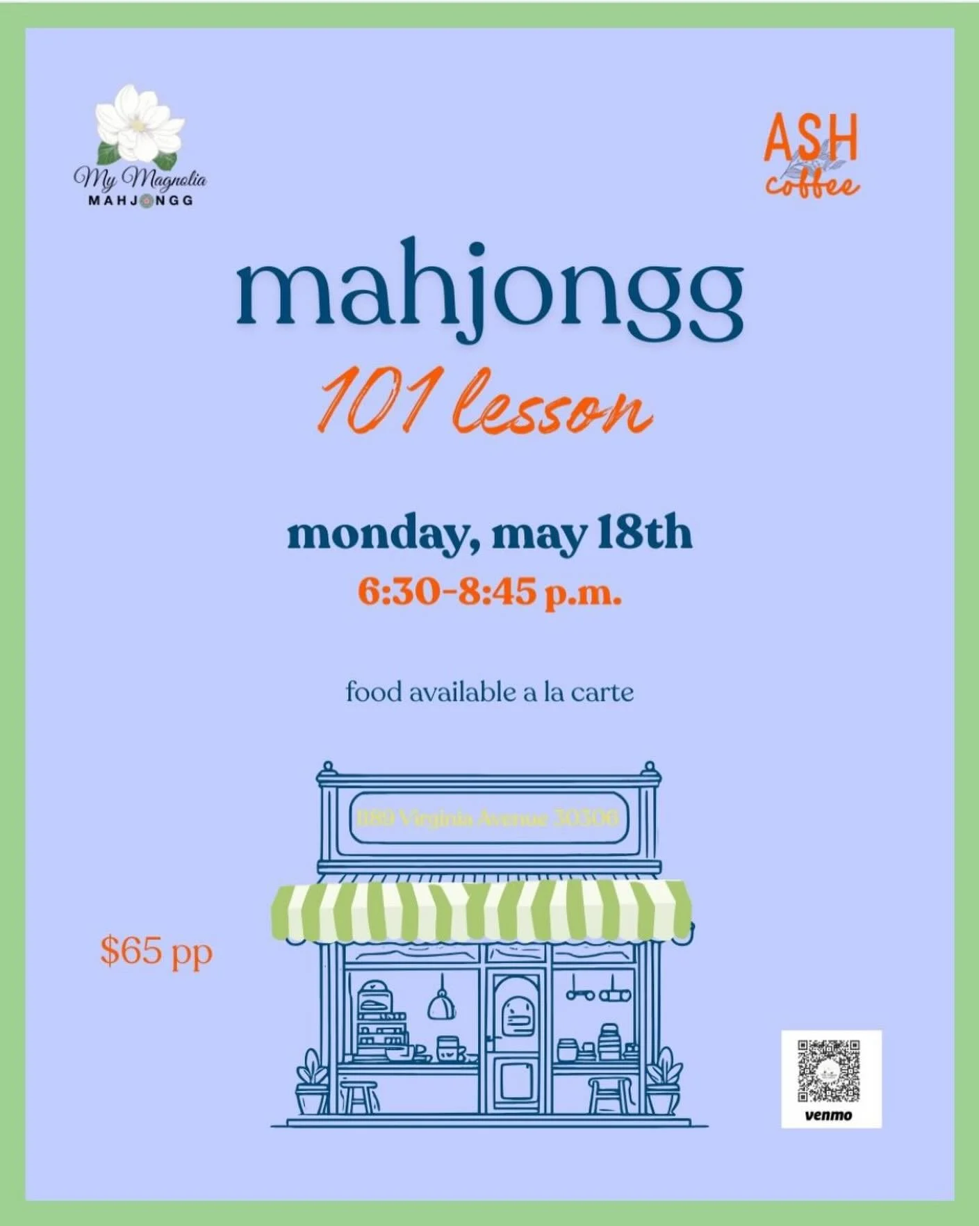 May18th Mahjongg 101
Everyone in V-H is playing! Two and a half hours of instruction includes a 101 guide and the $15 NMJL playing card. Registration is required, see flyer for details &amp; registration! @mymagnoliamahjongg
Venmo  @katherine-fortner