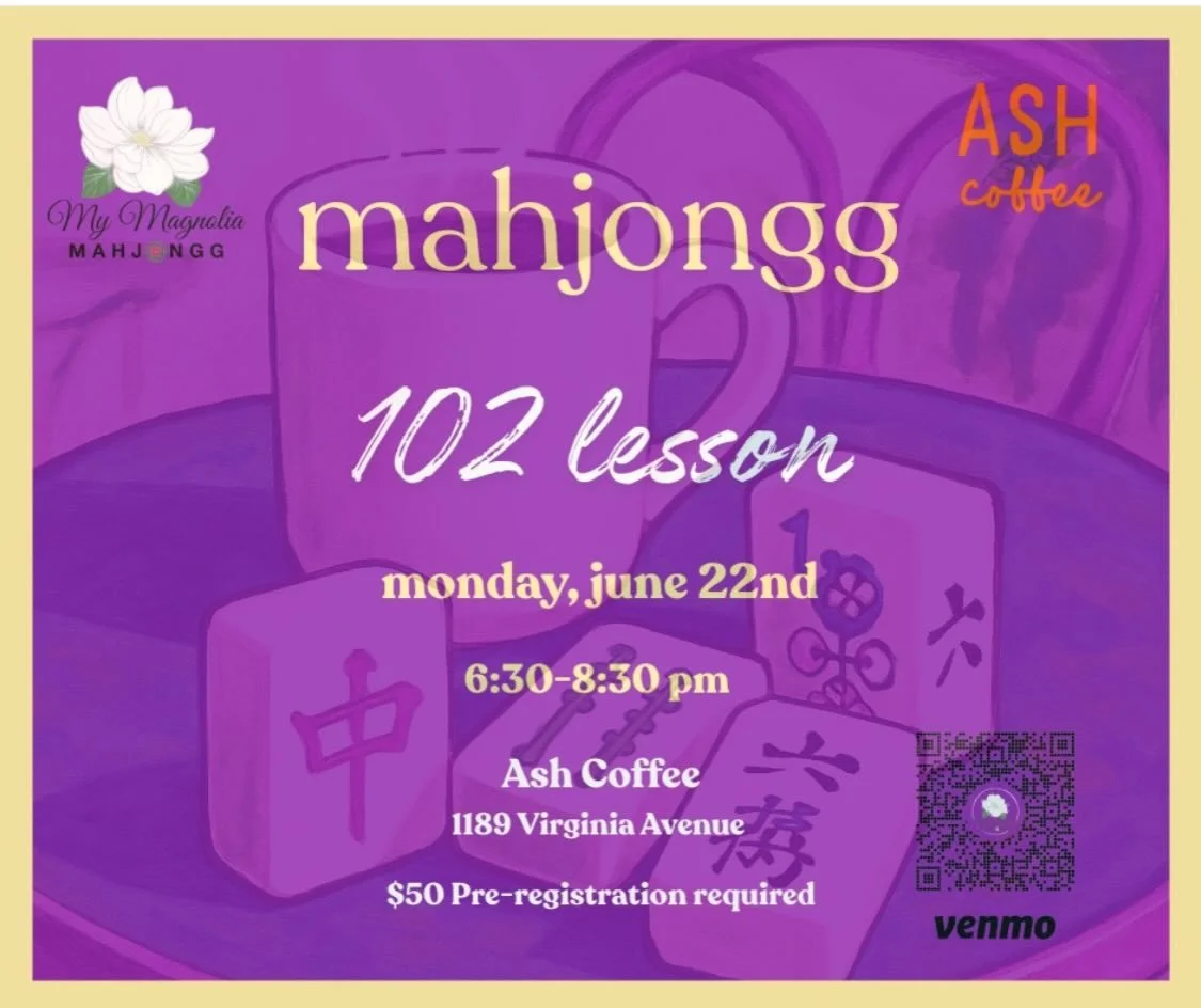 @mymagnoliamahjongg will be at ASH  with another 102 lesson! 🀄️🎉 

&ldquo;Join us at the best coffee shop in town for the best game in town. Mahj 102 is for those who have taken a Mahjongg 101 class and know the basics or have played in the past an