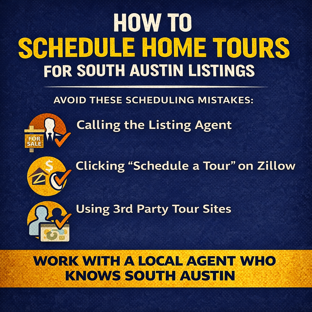 How to Schedule Home Tours for South Austin Listings