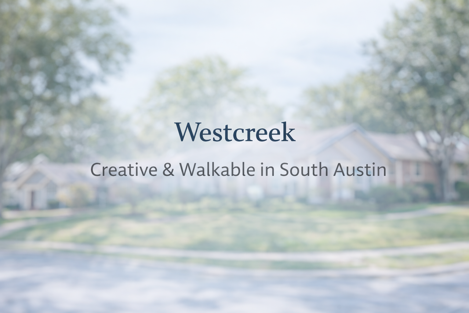 Westcreek: The Artsy Little Pocket With Wild Price Swings