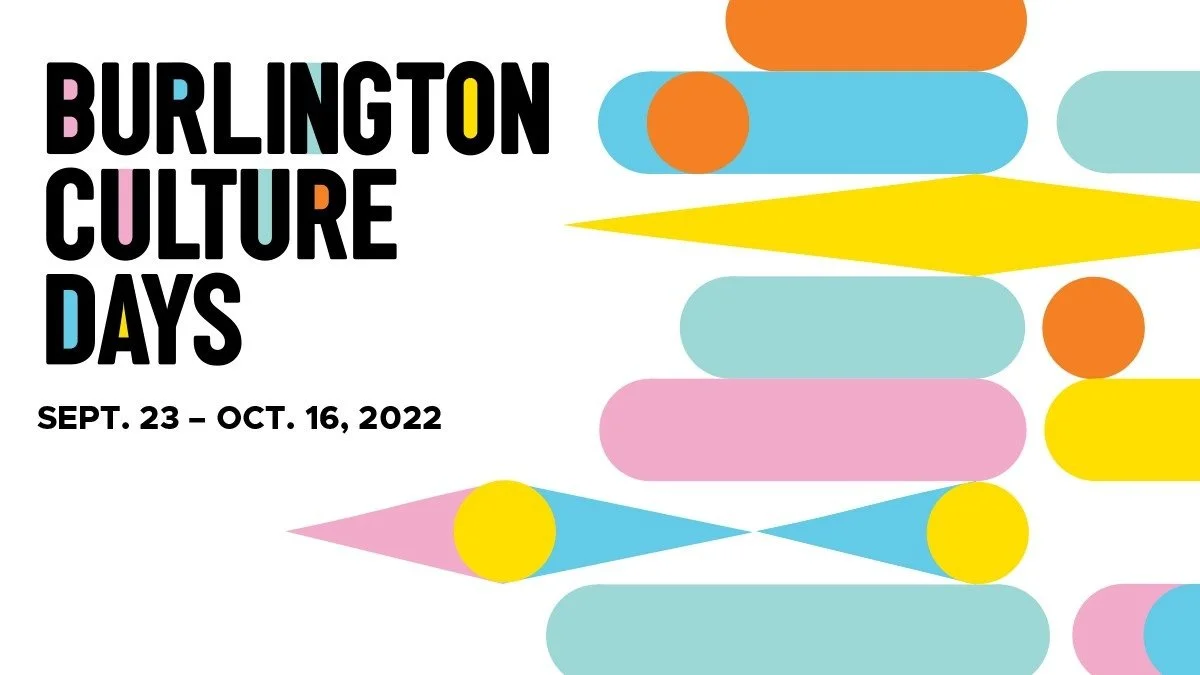 Burlington Culture Days – 'RE:emergence' Needs Artists & Performers