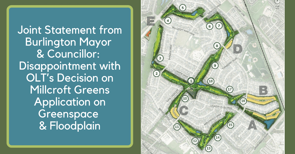 City of Burlington Disappointed with Ontario Land Tribunal’s Decision on Millcroft Greens’ Appeal