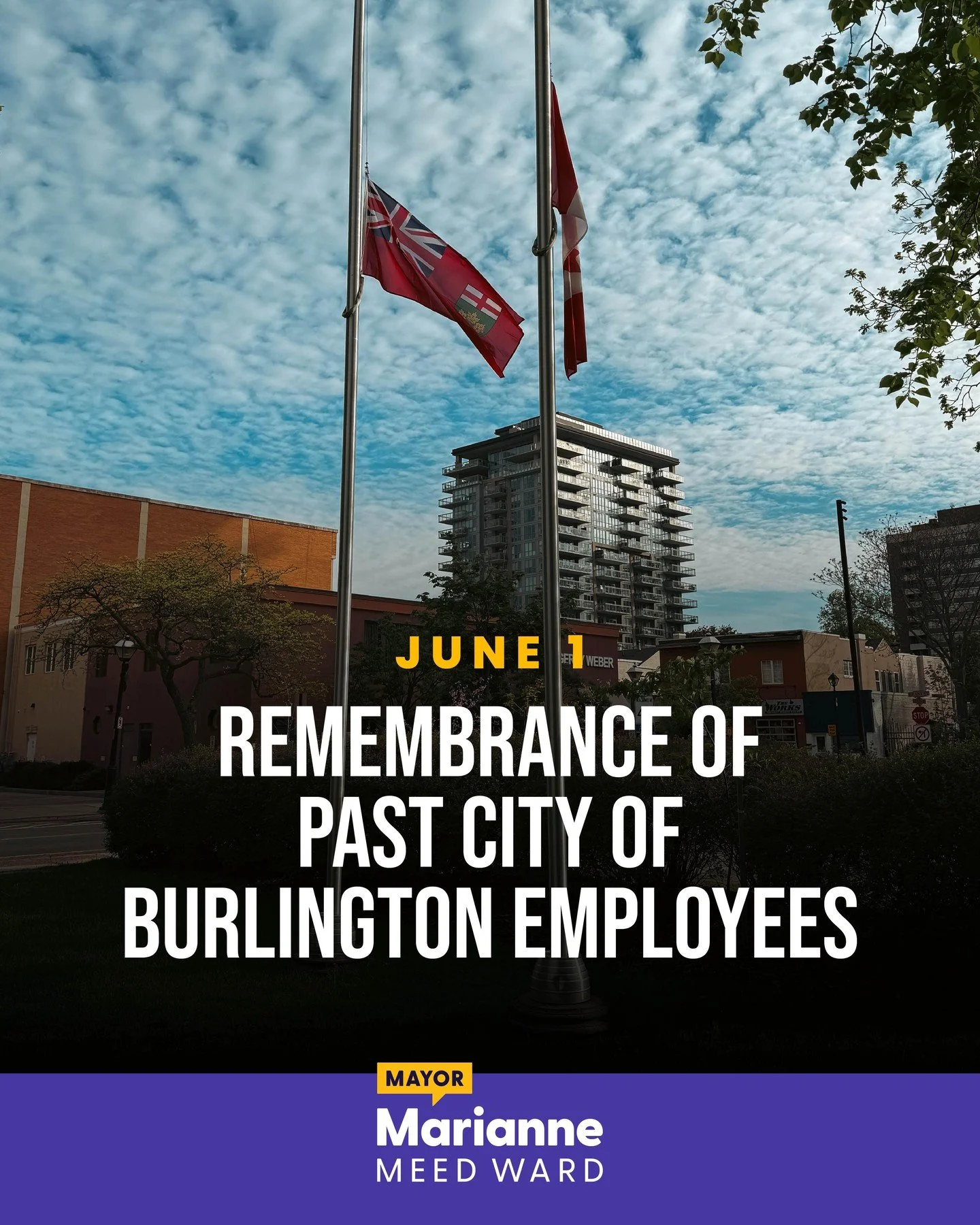 Today, Burlington's flags are flying at half-mast as we pause to remember City employees who passed away over the past year. Each person made a meaningful contribution to our organization and our community through their dedication, service, and commi