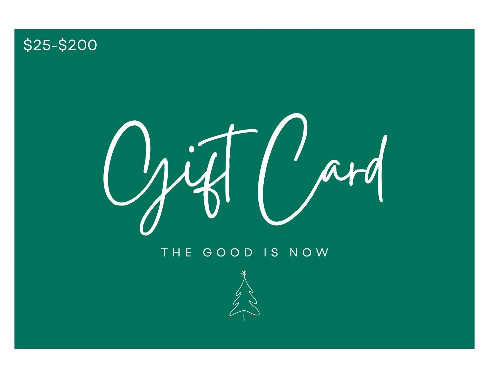 the good is now gift card.jpg