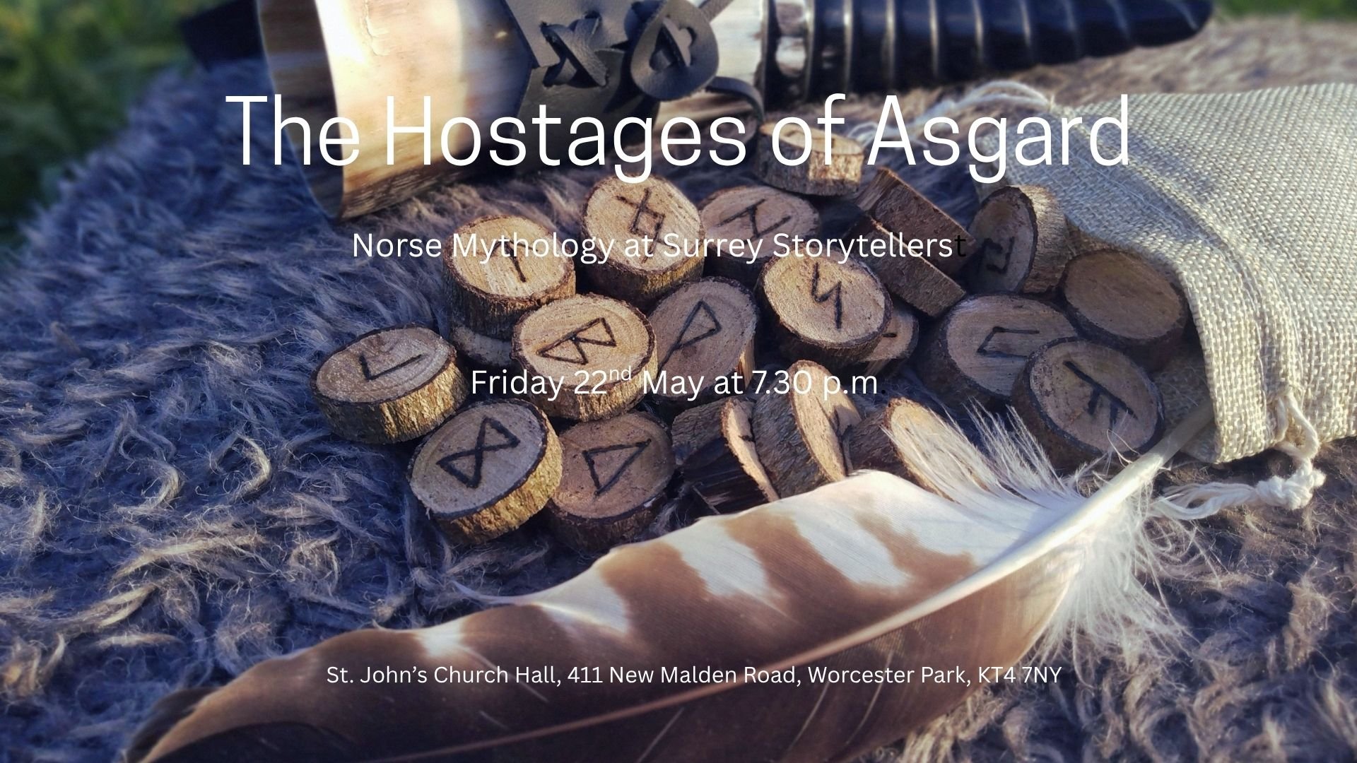 Norse runes spilling from a pouch and a feather on a soft mat.  Information about upcoming show "the Hostages of Asgard" at Surrey Storytellers in Worcester Park, Surrey, UK.