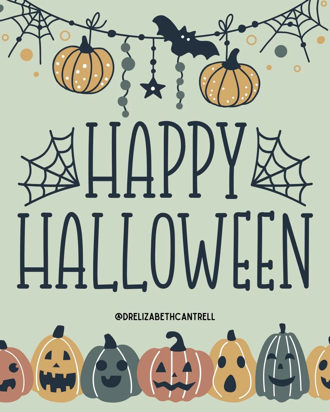 Trick or Treat! Have a safe &amp; fun Halloween! 🎃

#drelizabethcantrell #halloween #halloween2025 #spookyseason #happyhalloween🎃