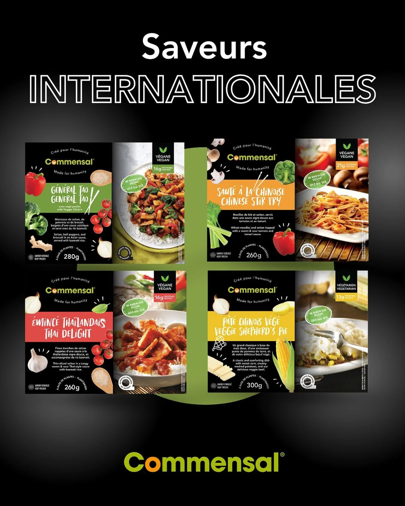 Envie de vari&eacute;t&eacute; dans vos repas sans passer des heures en cuisine? Nos repas surgel&eacute;s offrent des saveurs du monde, pr&ecirc;ts en quelques minutes!
-

Want variety in your meals without spending hours in the kitchen? Our frozen 