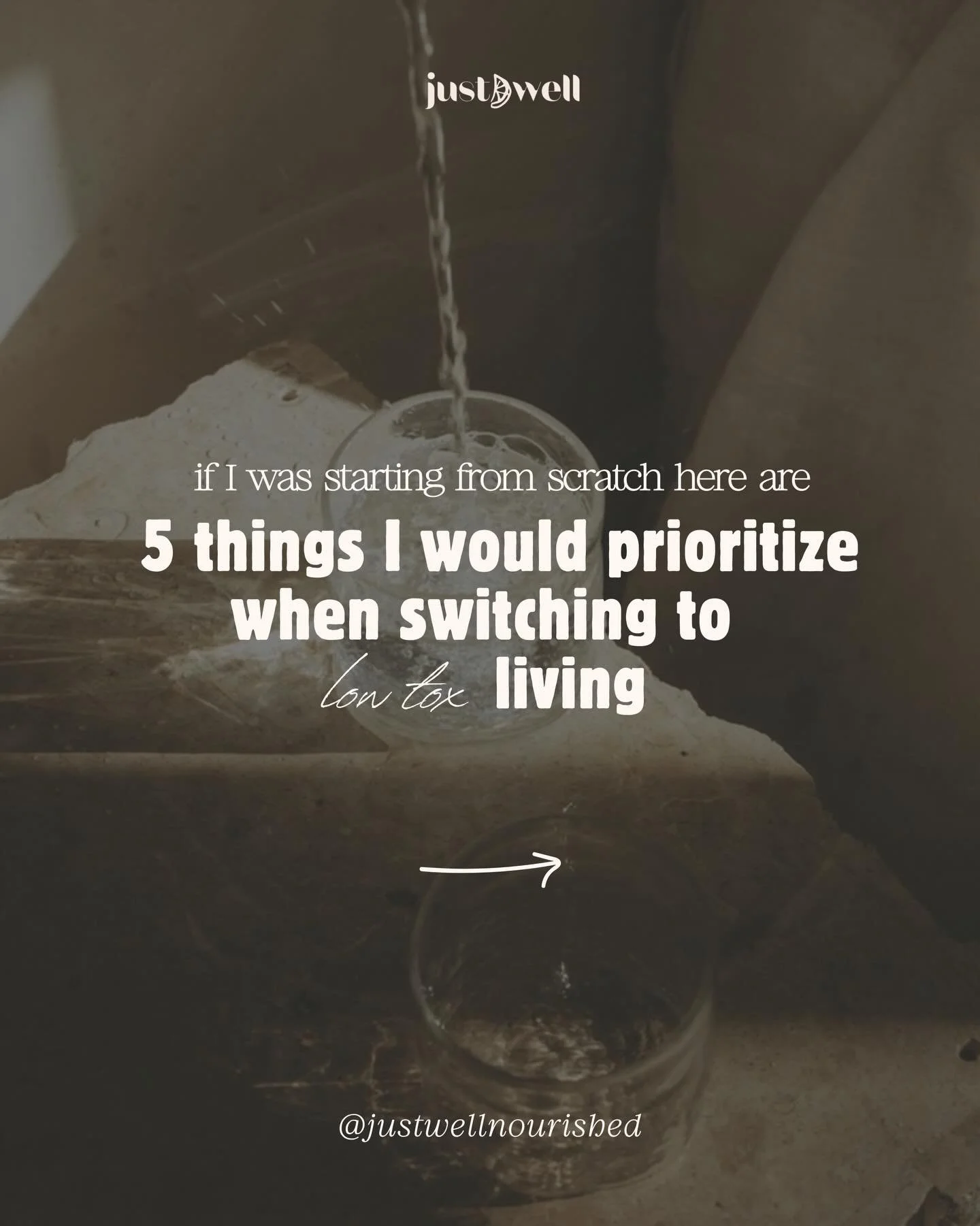 When switching to low-tox living, ask yourself this: 

&ldquo;What do I use most often and most frequently?&rdquo; 

Start there 

Here are 5 things I would prioritize if I was starting from scratch 👇🏼

🚰 quality water filter (I personally use and