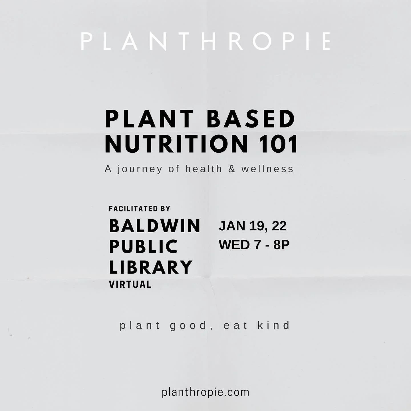 Honored to be invited back again by Baldwin Public Library for a much needed kickstart of the year! Join us from the comfort of your home, learn all things nutrition, plant-rich approach, myths &amp; challenges, benefits and ways to start &amp; succe