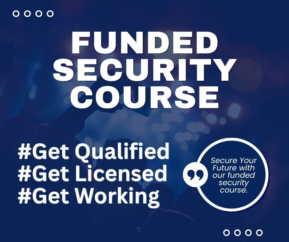 Ready to take the next step into the security industry?

Our funded security course is designed to help you gain the knowledge, confidence and recognised qualification needed to work in the sector.

Gain:
&bull; Industry-recognised training
&bull; Su