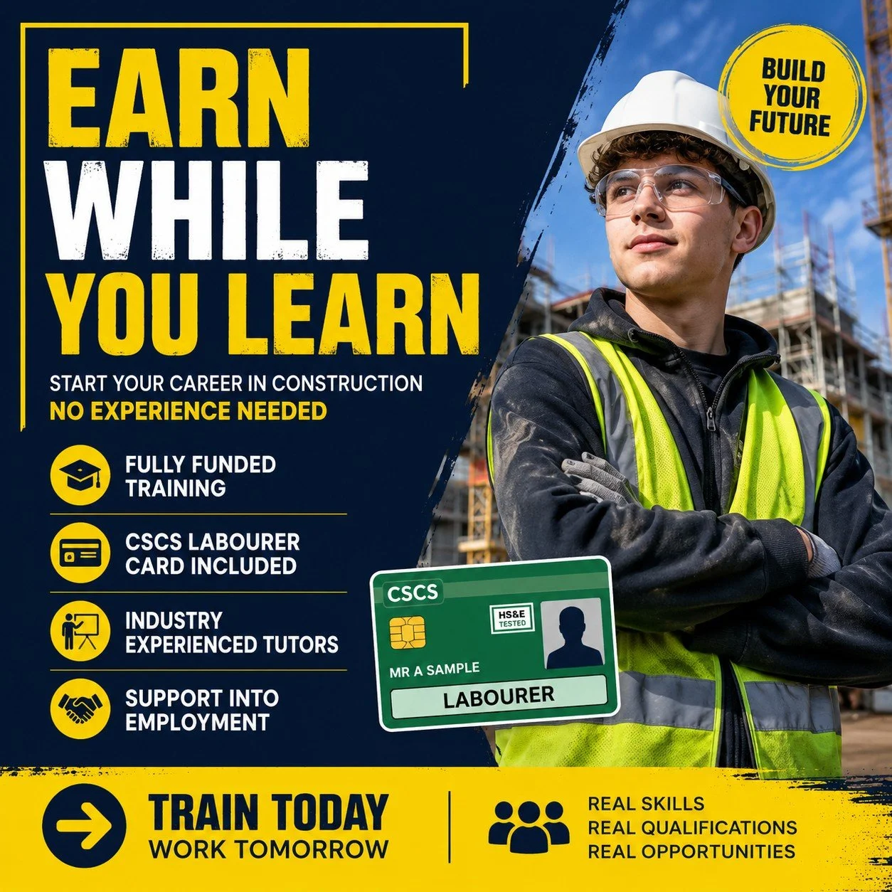 Ready to build a new future?

Our funded Construction Training Programme is designed to help you gain the skills, qualifications and confidence needed to start a career in the construction industry.

✔ Health &amp; Safety Qualifications
✔ CSCS Card S