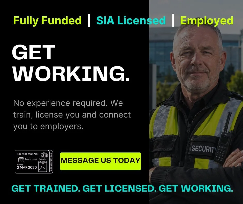 Looking for a new career with real opportunities?

Our funded Security Training Programme gives you the qualifications, support and employer connections needed to start working in the security industry.

✔ Door Supervisor Training
✔ Emergency First A