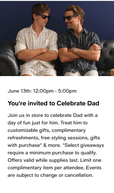"Celebrate Dad" Father's Day @ MACYs WIREGRASS