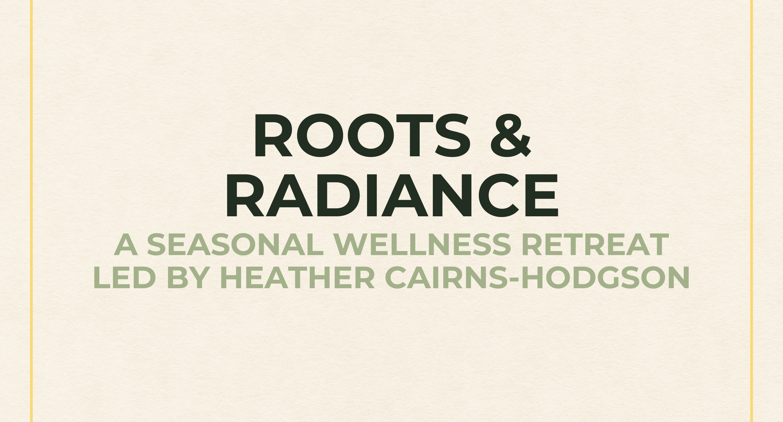 Roots & Radiance: A Seasonal Wellness Retreat