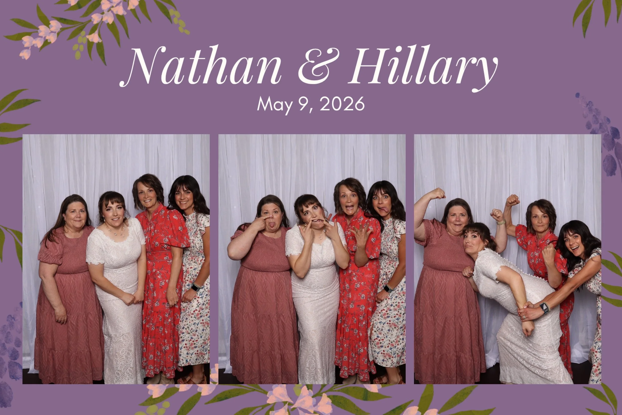 Group photo of women at a wedding, posing in front of a white curtain, with some making playful faces and gestures. The top overlay has flowers and text reading 'Nathan & Hillary, May 9, 2026.'