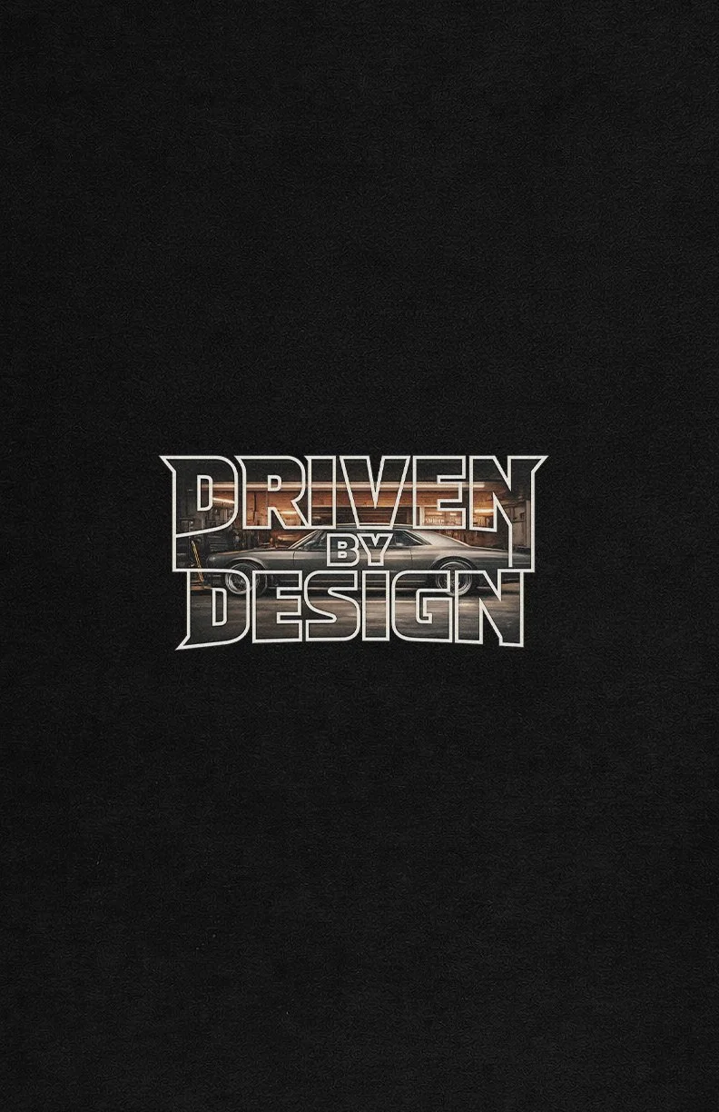 Black background with a graphic of a car and the words "Driven by Design" in bold text.