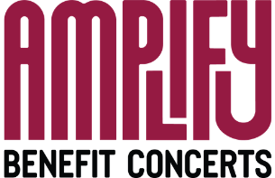 Amplify Benefit Concerts