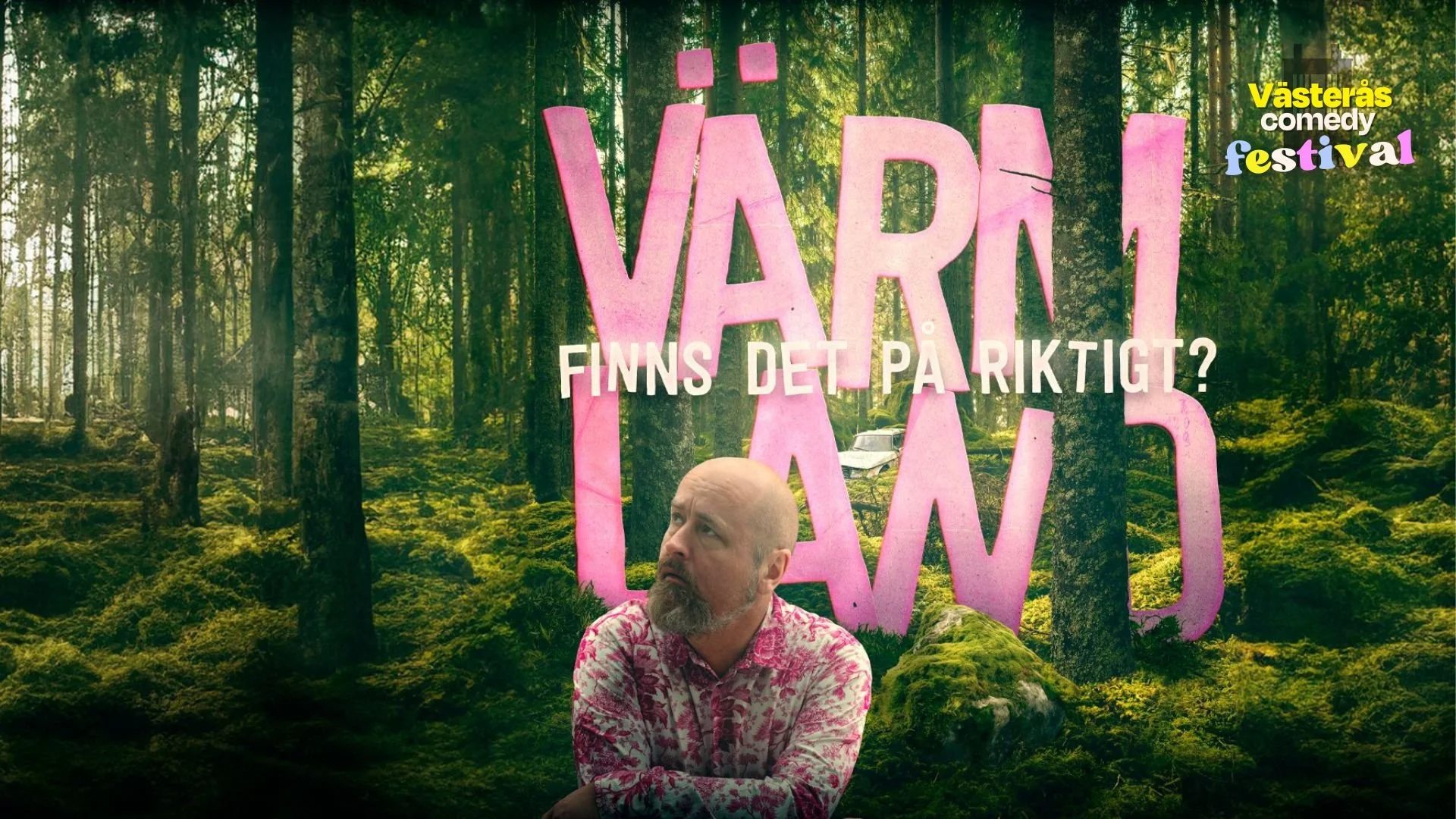 Värmland - Finns det på riktigt?