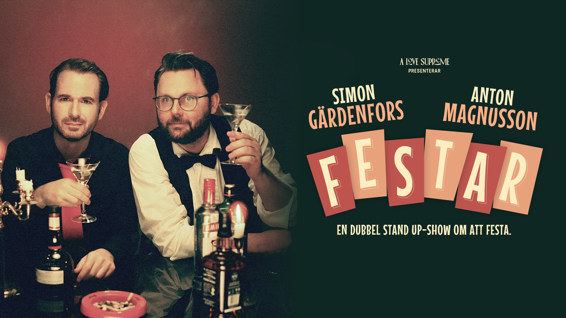 Simon Gärdenfors och Anton Magnusson - Festar