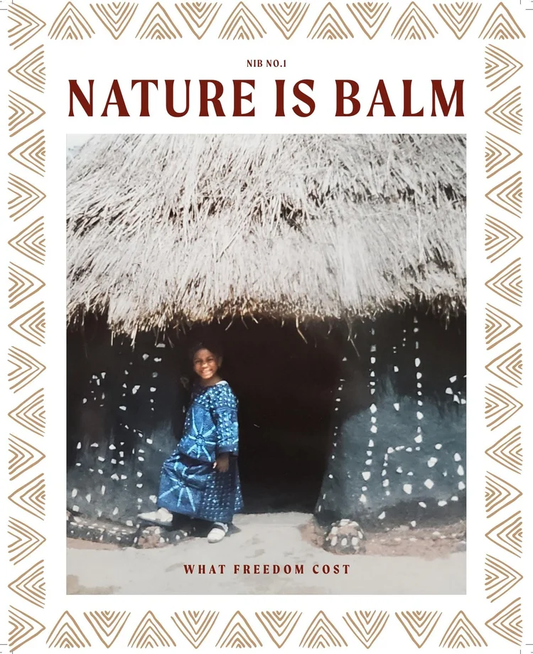 NIB No. 1: What Freedom Cost, hardcover book by Nandi Kaye of Nature is Balm