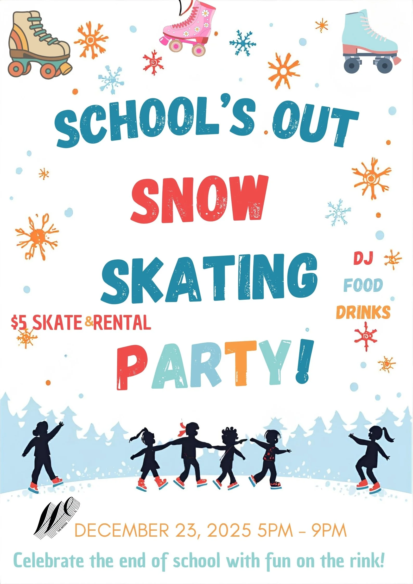 Schools Out Snow Skate