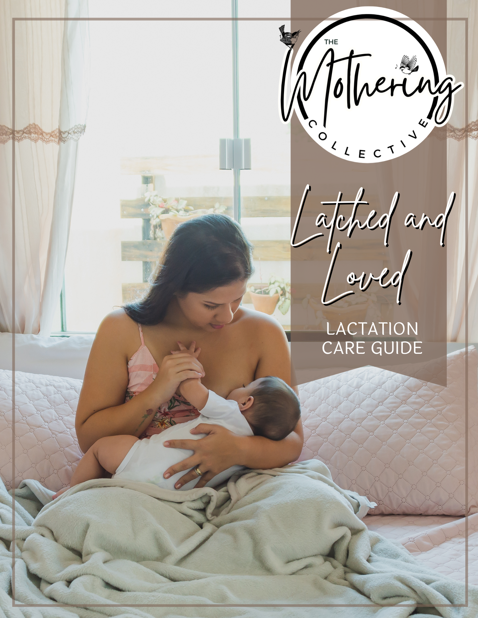 Mother breastfeeding baby on bed, The Mothering Collective Lactation Care Guide cover.