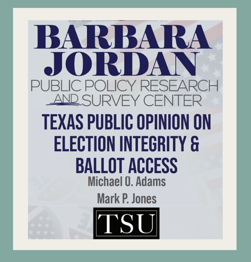 Texas Voters Split on Election Integrity vs. Ballot Access, New TSU Survey Finds