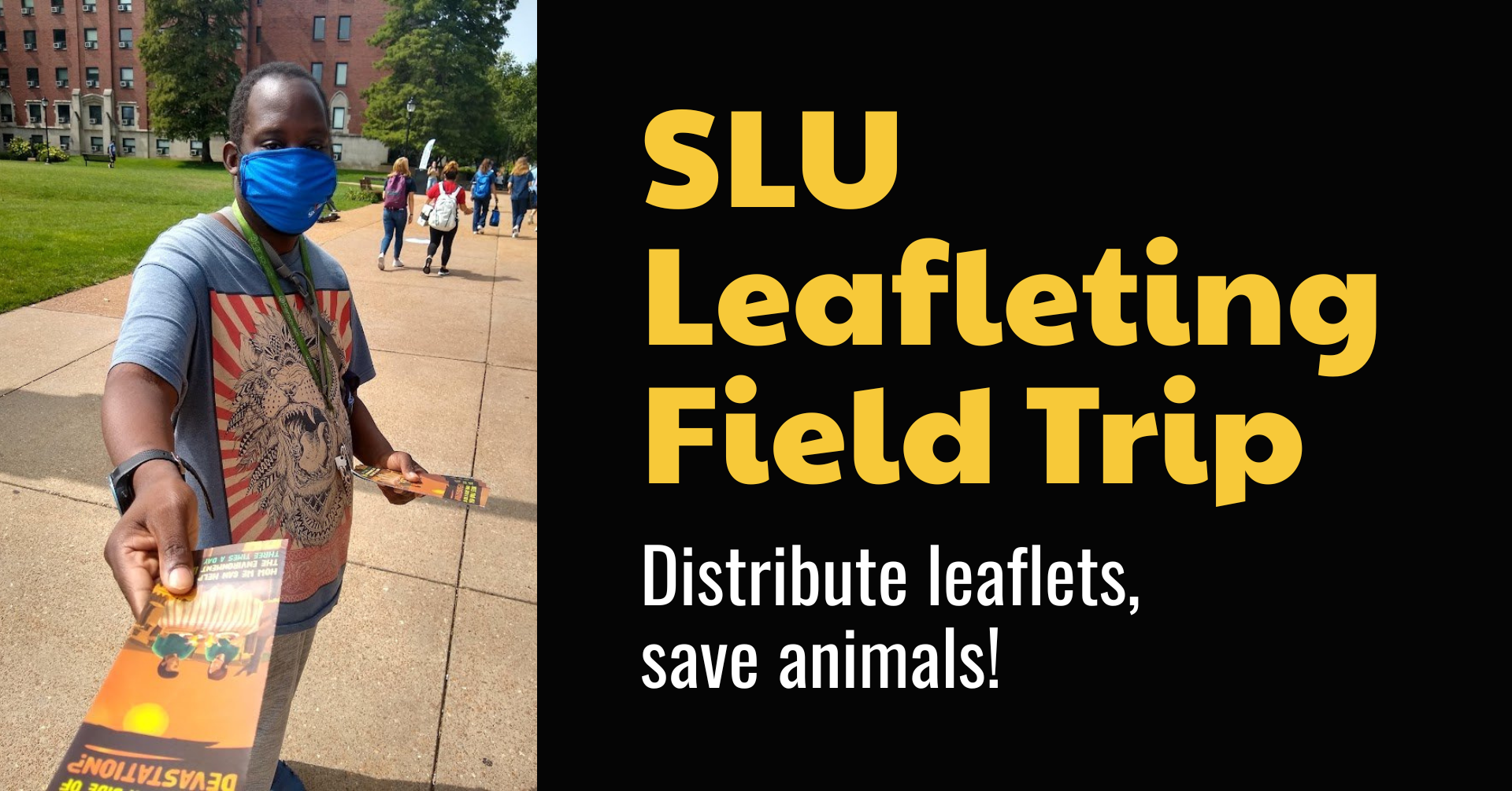 SLU Leafleting Field Trip