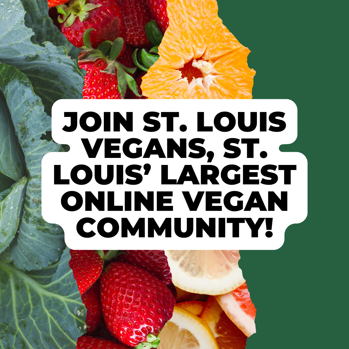 St. Louis Vegans, St. Louis’ largest online vegan community, turns seven today!