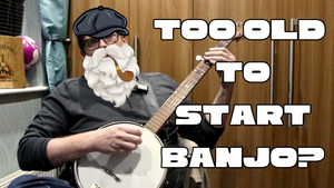 Learn Banjo as a Complete Beginner (Step-by-Step for Adults Starting ...