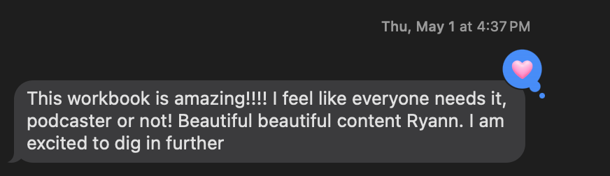 Screenshot of a text message praising a workbook and expressing excitement to learn more, with a blue heart emoji.
