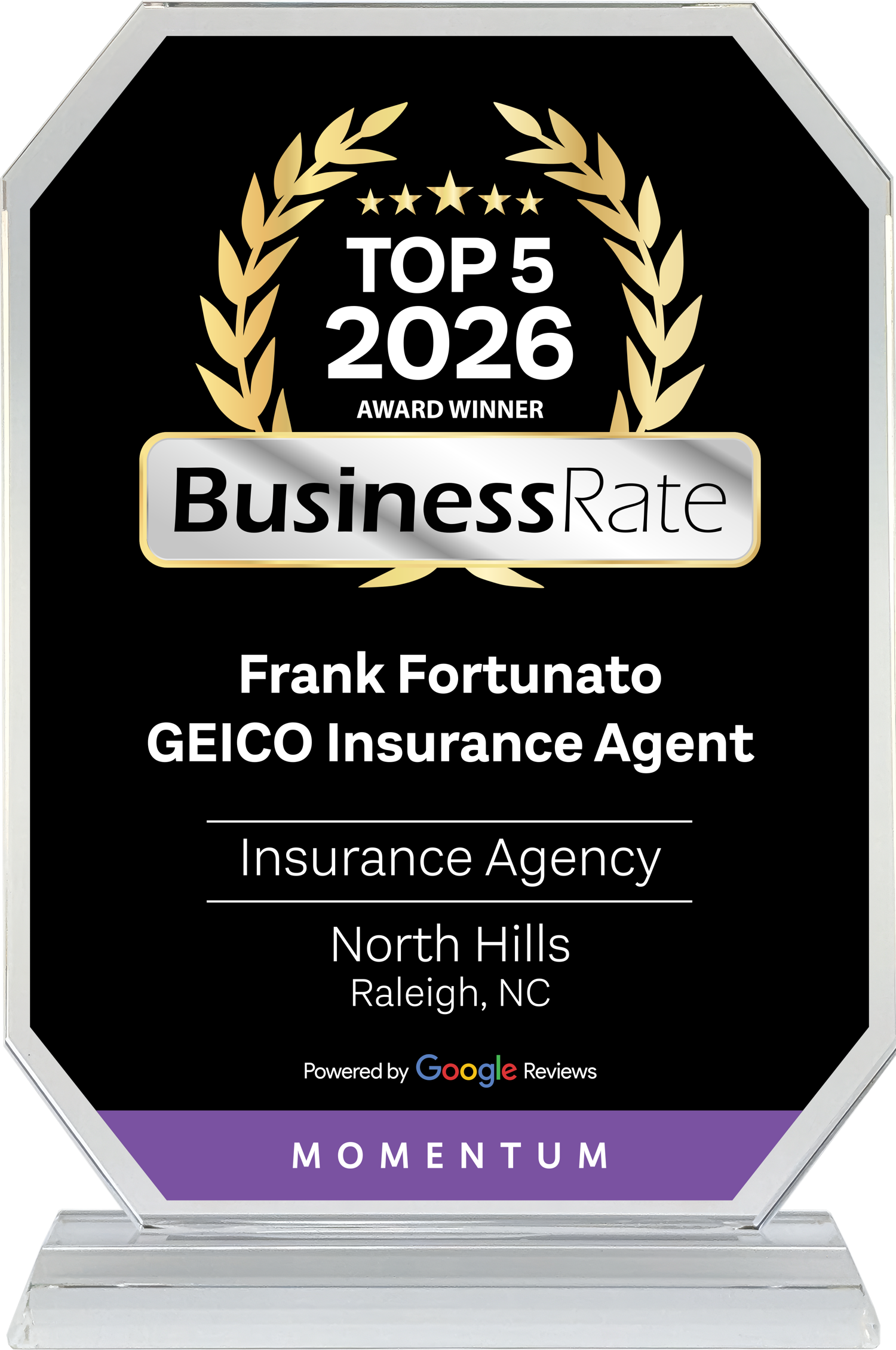Award recognizing Frank Fortunato as a top-rated insurance agent in Raleigh, NC