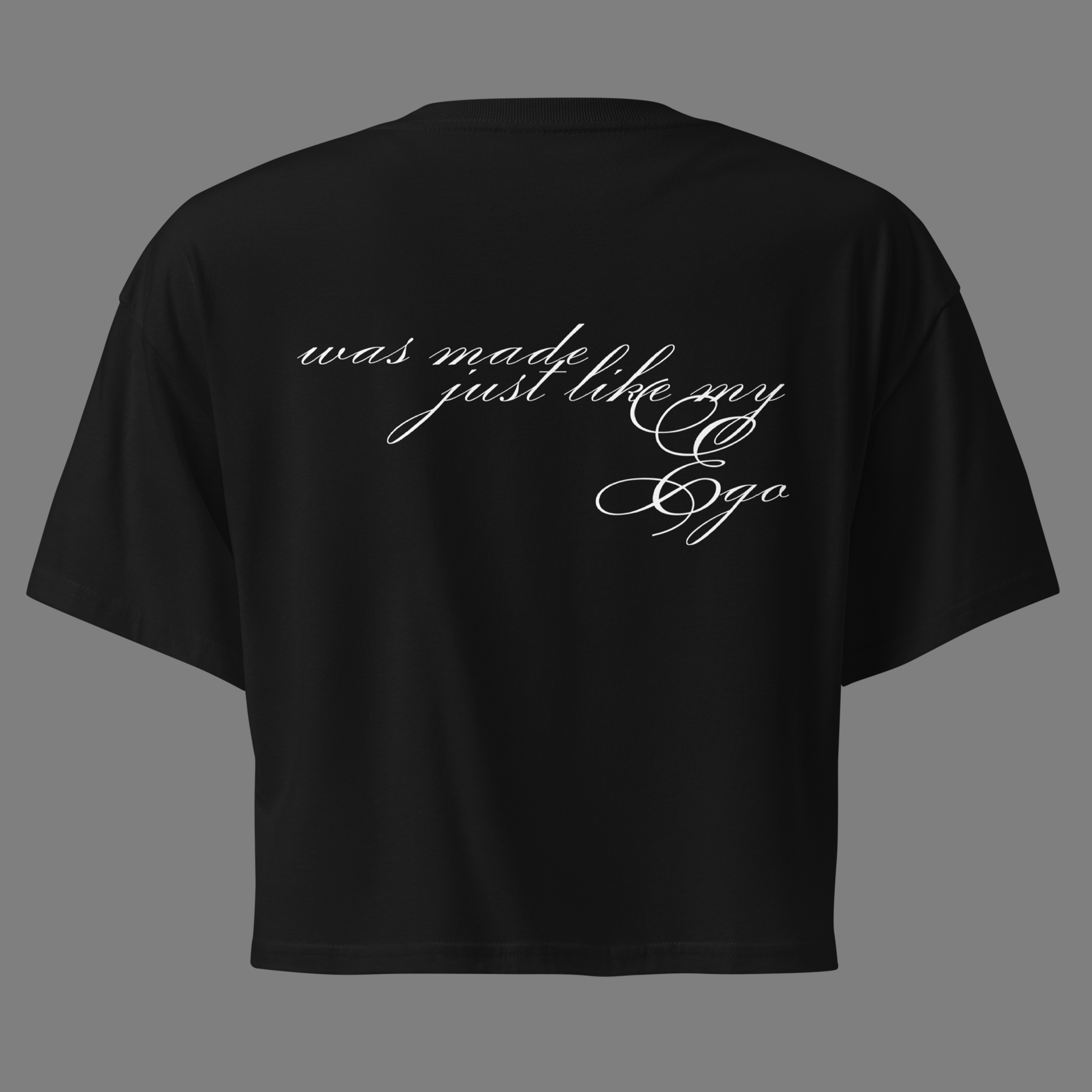 was made just like my ego - black.png