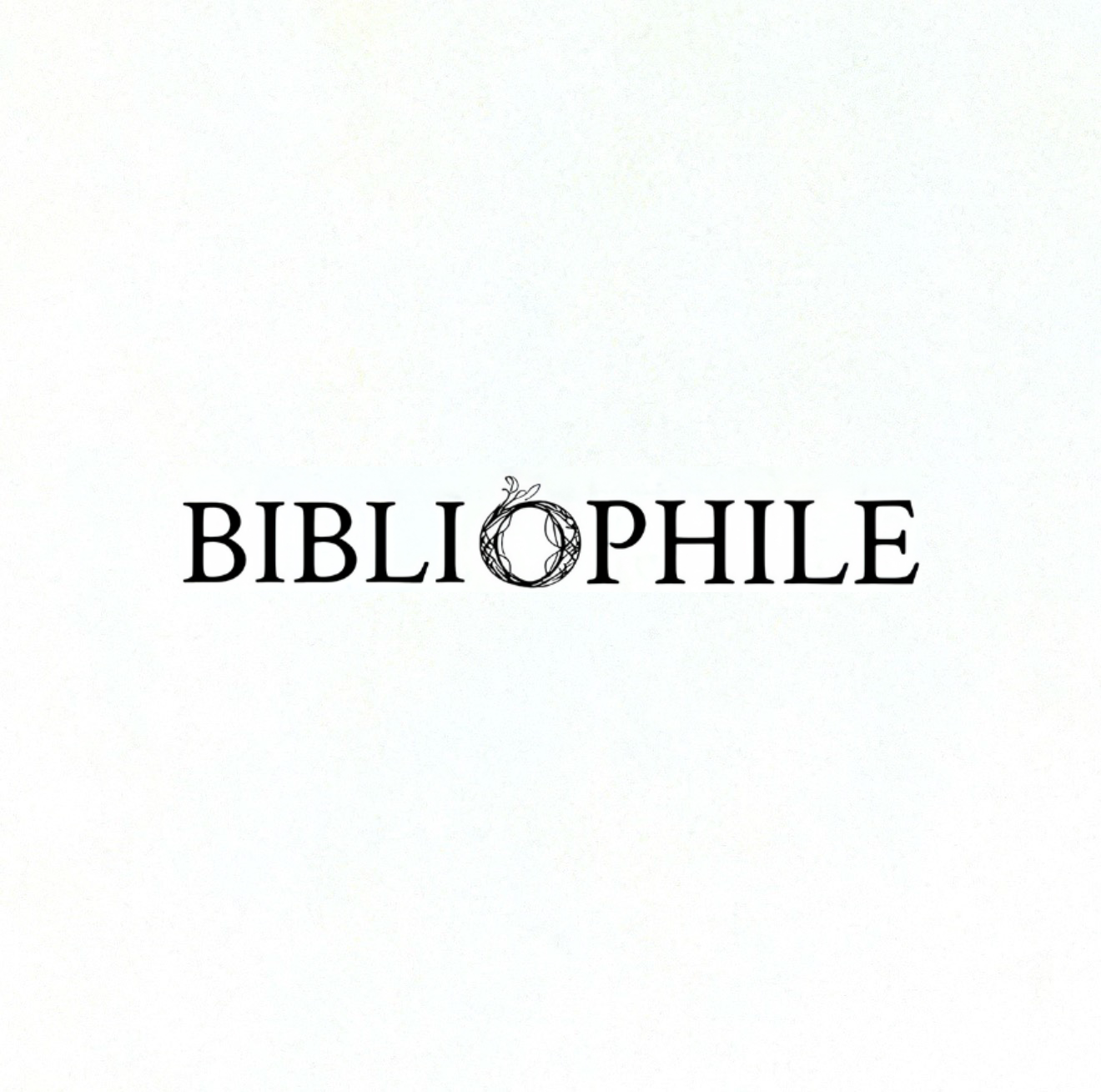 The word 'BIBLIOPHILE' with a decorative letter 'O' featuring branches and leaves.